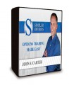John Carter - SimplerOptions - Secrets To Trading Options On ETFs - Theory Class DVD - $497