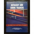 John Carter and Hubert Senters - 3-Day Emini and Stocks Online Trading Seminar For Intraday and Swing Traders