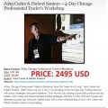 4 Day Chicago Professional Trader’s Workshop by John Carter and Hubert Senters